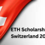 ETH Scholarships Switzerland 2024