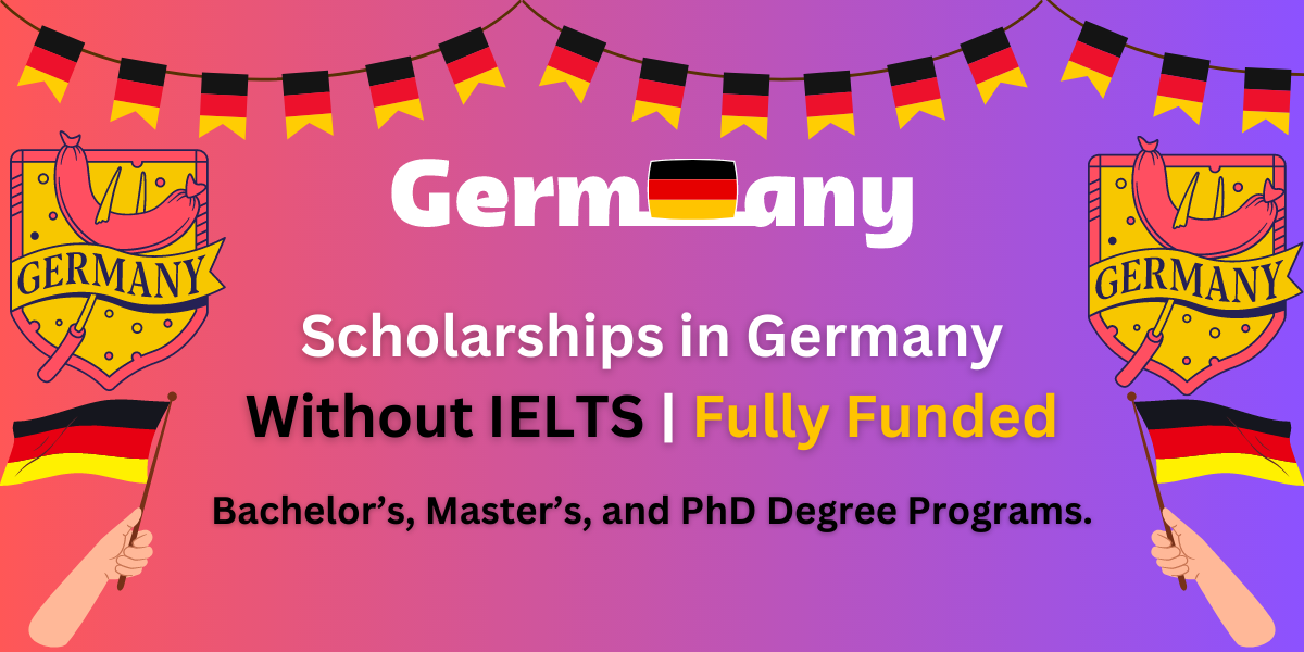 Scholarships in Germany Without IELTS