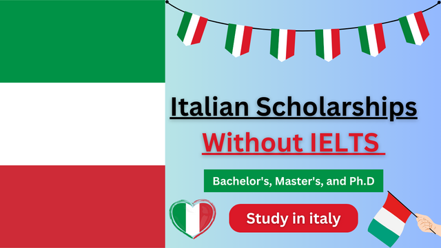 Italian Scholarships Without IELTS