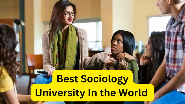 Best Sociology University In the World
