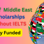 Middle East Scholarships Without IELTS