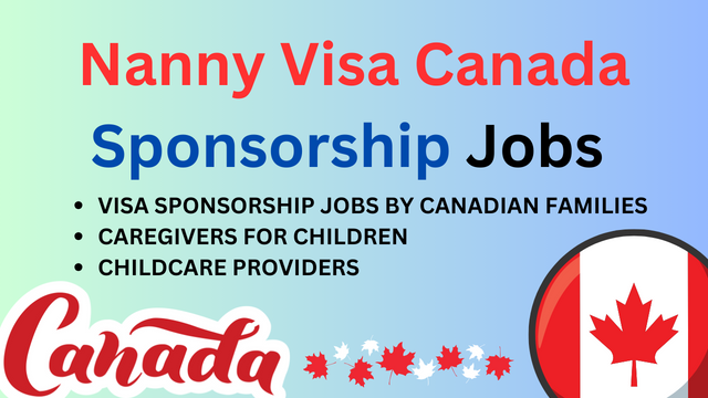 Nanny Visa Canada Sponsorship Jobs