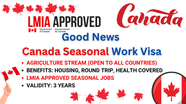Canada Seasonal Work Visa