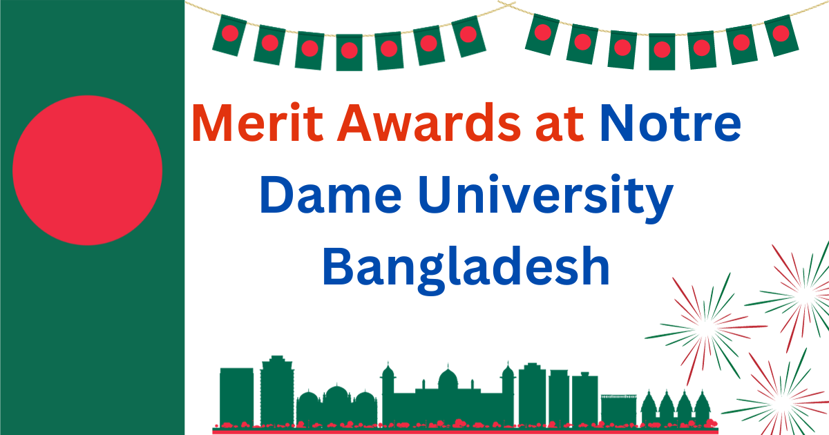 Merit Awards at Notre Dame University Bangladesh