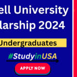 Cornell University Scholarship 2024 In the USA