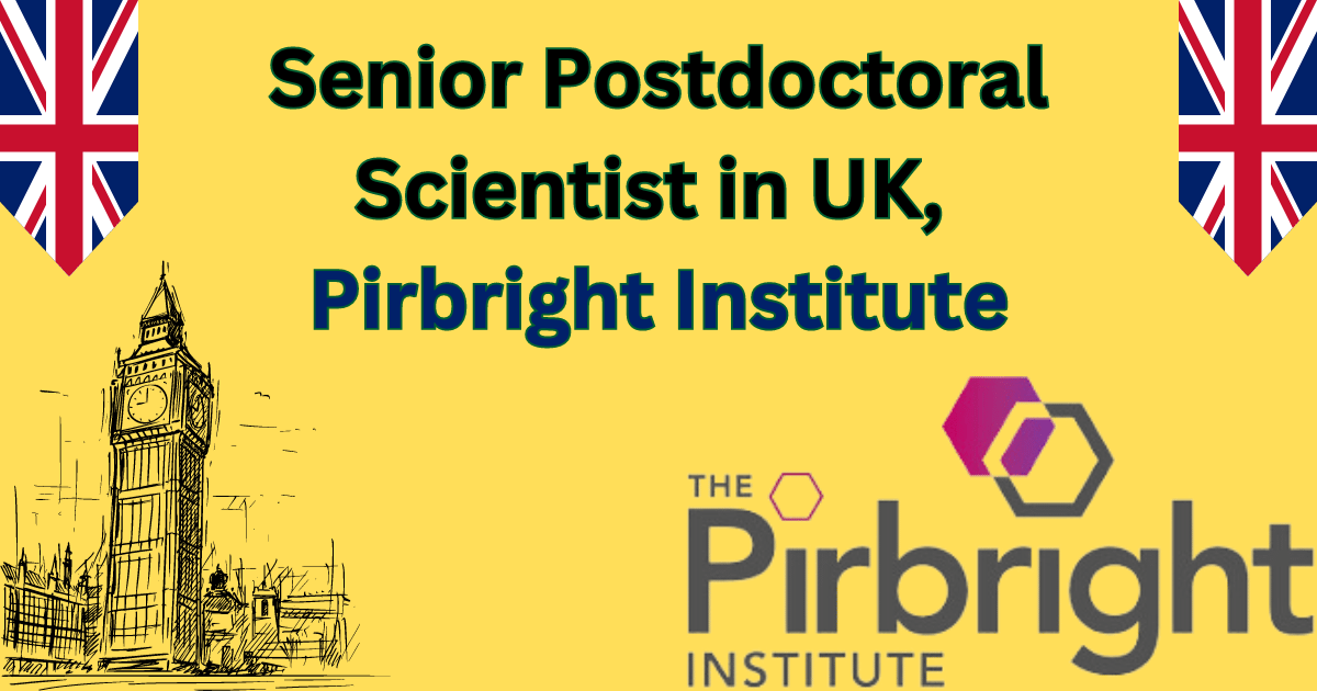 Senior Postdoctoral Scientist in UK, Pirbright Institute