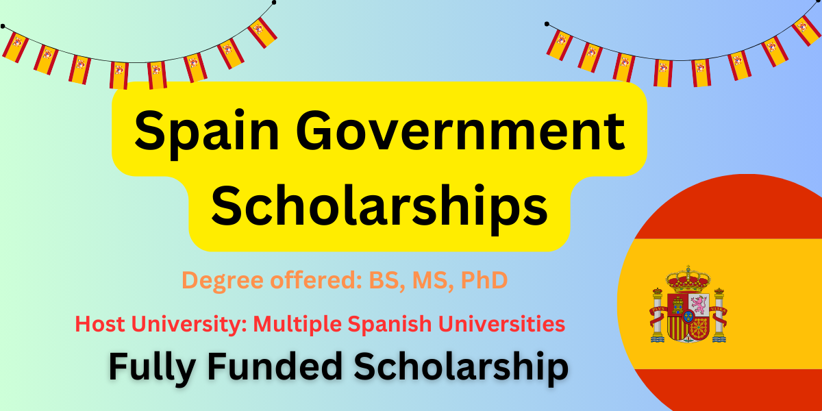 Spain Government Scholarships 2024