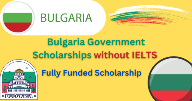 Bulgaria Government Scholarships 2024