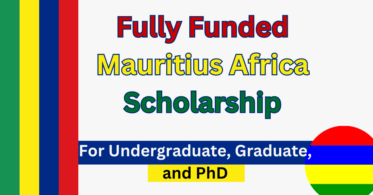 Fully Funded Mauritius Africa Scholarship