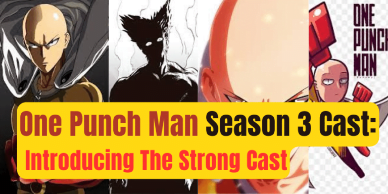 One Punch Man Season 3 Cast: Introducing The Strong Cast