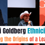 Whoopi Goldberg Ethnicity: Analyzing the Origins of a Leader Icon