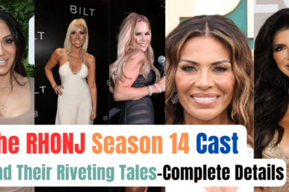 The RHONJ Season 14 Cast And Their Riveting Tales-Complete Details