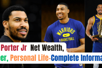 Otto Porter Jr Net Worth, Career, Personal Life-Complete Information