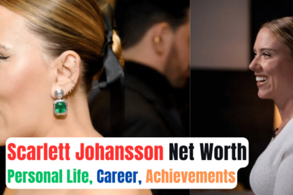 Scarlett Johansson Net Worth, Personal Life, Career, Achievements