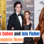 Sacha Baron Cohen and Isla Fisher Divorce - Complete News