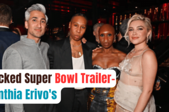 Wicked Super Bowl Trailer-Cynthia Erivo's