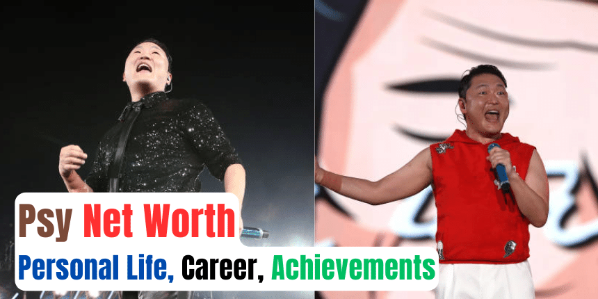 Psy Net Worth, Personal Life, Career, Achievements
