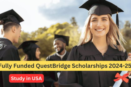 Fully Funded QuestBridge Scholarships 2024-25 in USA