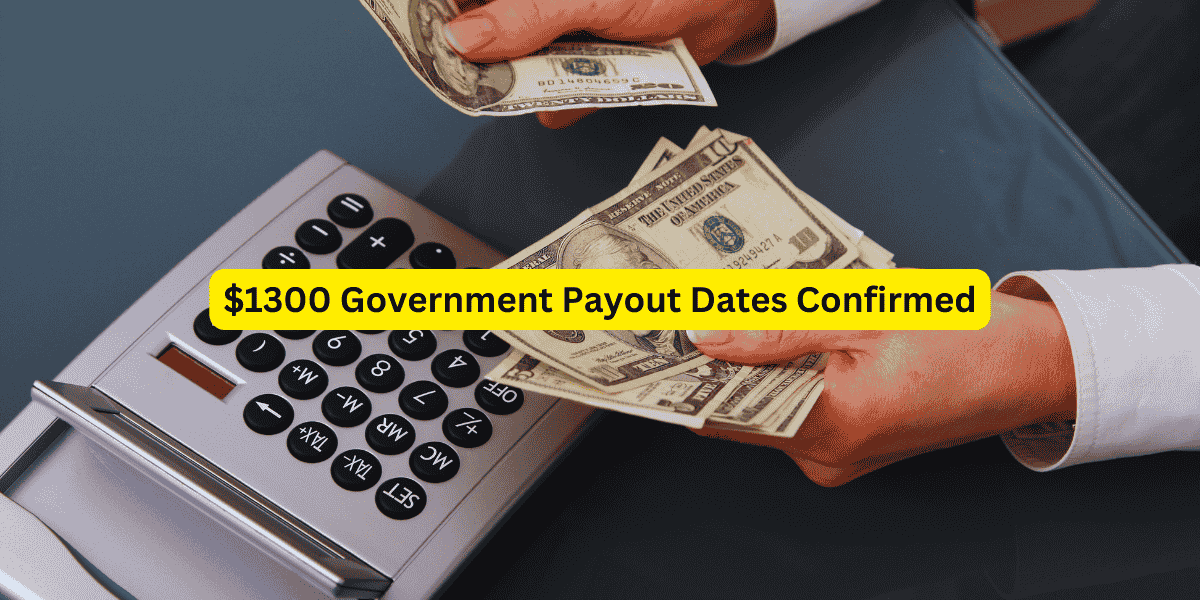 1300 Government Payout 2024 September Dates Confirmed