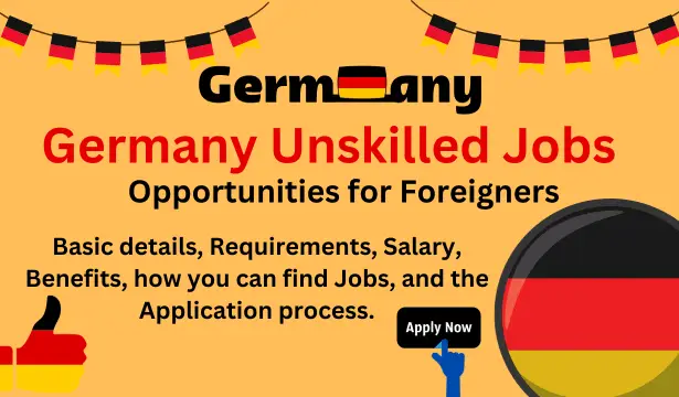 Germany Unskilled Jobs Opportunities for Foreigners 2025