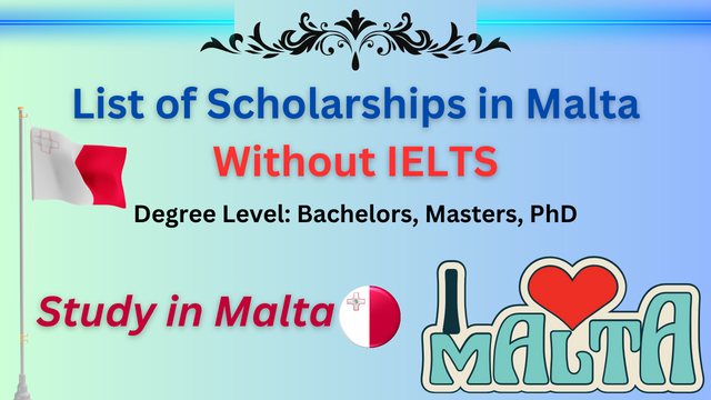List of Scholarships in Malta Without IELTS 2026